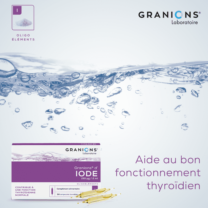 Granions d'Iode 
Contribue à l'activité thyroidienne
