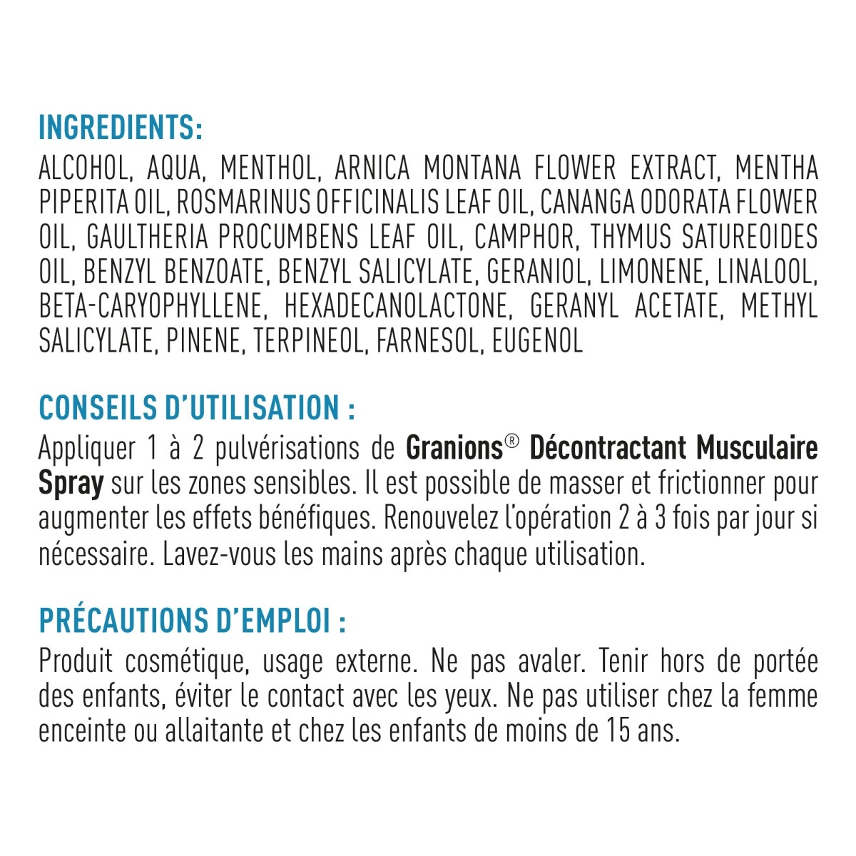 GRANIONS - Décontractant Musculaire - ingrédients - Conseils d'utilisation - Précautions d'emploi